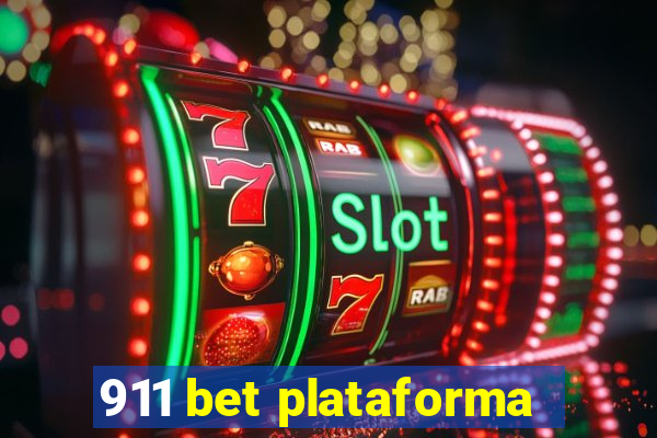 911 bet plataforma